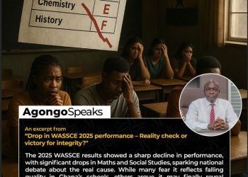 Drop in WASSCE 2025 performance – Reality check and opportunity for correction?